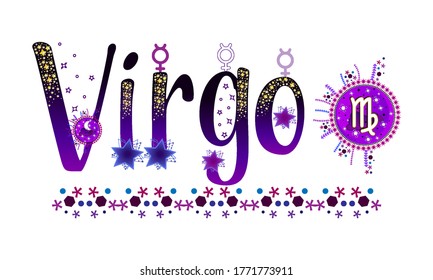 Virgo. Zodiac sign. Moon sign. Astrology sign label. Horoscope vector. Vedic sign title. Astrology sticker. Astronomy badge. Stock illustration. Lettering text. Stars and patterns.