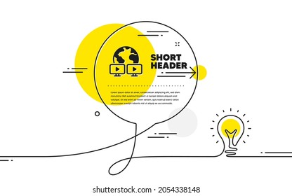 Virtual conference simple icon. Continuous line idea chat bubble banner. Online training sign. Video team presentation symbol. Video conference icon in chat message. Vector