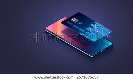 Virtual or Digital bank card over screen phone. Digital bank card isometric 3d. Mobile Banking technology. Online payment transaction via digital credit card. Internet digital bank technology.