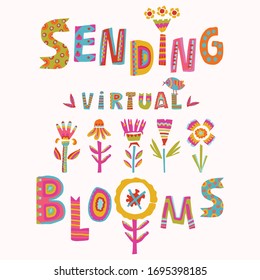 Virtual flower bouquet corona virus motivation card. Social media covid 19 infographic. Stay positive floral together note. Pandemic support message. Online birthday, thinking of you thank you sticker