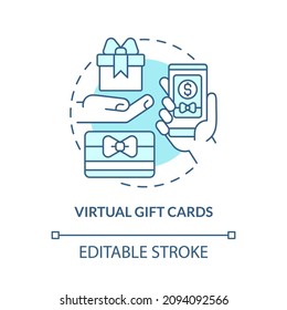 Virtual gift cards turquoise concept icon. Online voucher. Touchless system abstract idea thin line illustration. Isolated outline drawing. Editable stroke. Roboto-Medium, Myriad Pro-Bold fonts used