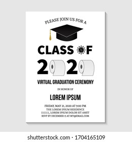 Virtual Graduation Ceremony Class Of 2020 Invitation Card With Toilet Paper. Funny Graduation Party Invite. Coronavirus COVID-19 Quarantine Concept. Grad Announcement Template. Vector Illustration.