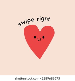 Virtual love card with red heart. Text swipe right. Funny romantic card in vector. On line dating symbol, relationships in internet space illustration. Dating application, trendy love phrase.