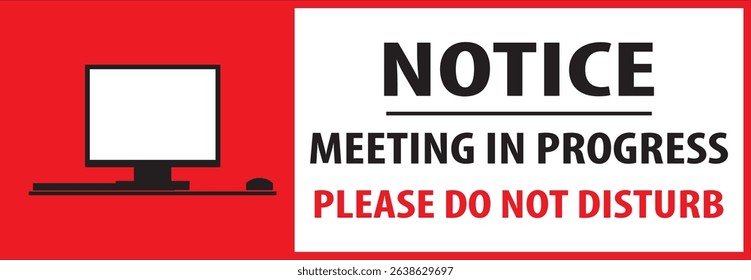 Virtual meeting in progress sign notice vector