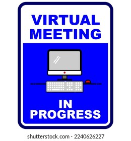 Virtual Meeting in Progress, sign vector