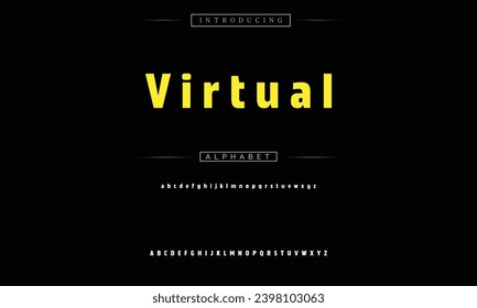 Virtual Modern Bold Font. Sans Serif Font. Regular Italic Uppercase Lowercase Typography urban style alphabet fonts for fashion, sport, technology, digital, movie, logo design, vector