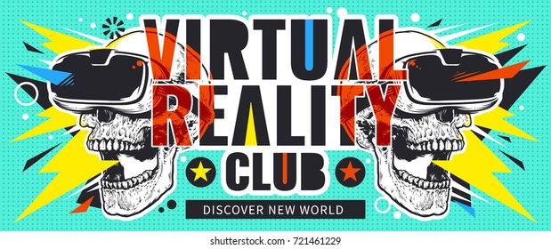 Virtual Reality Flyer with Skulls in VR glasses. Bright pop art design with abstract elements and skulls. Crazy design on Virtual Reality theme. Vector flyer template.