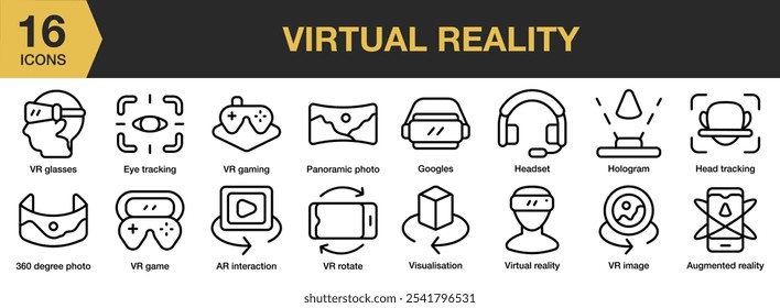 Virtual Reality icon set. Includes 360 degree photo, ar interaction, augmented reality, eye tracking, and More. Outline icons vector collection.