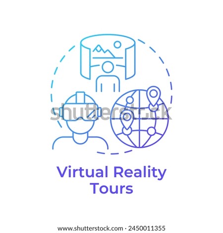 Virtual reality tours blue gradient concept icon. Technology integration in travelling. VR experience. Round shape line illustration. Abstract idea. Graphic design. Easy to use in blog post