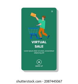 Virtual Sale And Payment For Purchases Vector. Young Man With Trolley Market Cart And Credit Card Making On Virtual Sale Shop Website. Character Shopaholic Web Flat Cartoon Illustration
