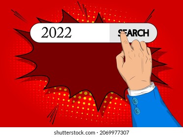 Virtual search bar with the number 2022. Businessman pushing his right hand index finger to touch a search icon. Future business career, New Year goals, goal concept.