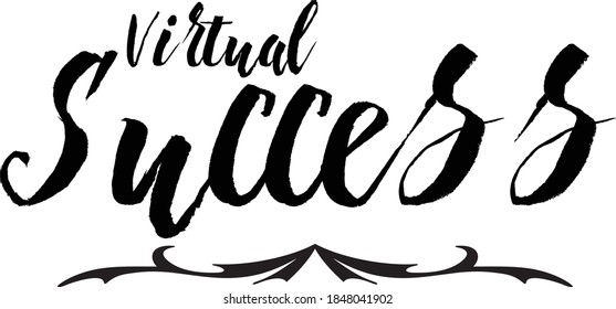 Virtual Success Bold Calligraphy Black Color Text On White Background