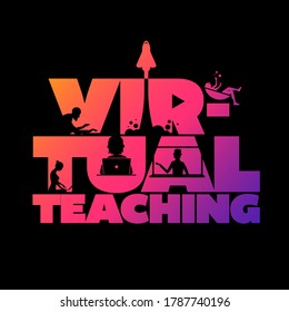 Virtual teaching concept typographic design vector. Silhouette students watching lesson, and the teacher explains the lesson in laptop.