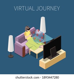 Virtual travel isometric concept with woman in augmented reality glasses relaxing on sofa 3d vector illustration
