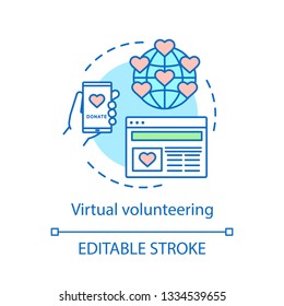 Virtual volunteering concept icon. Nonprofit donation app, website, globe, hearts. Charitable foundation. E-volunteering idea thin line illustration. Vector isolated outline drawing. Editable stroke
