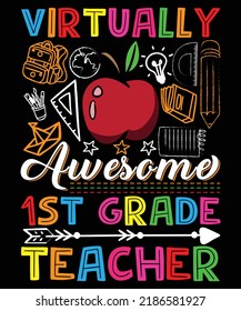 Virtually Awesome 1st Grade Teacher Vector T Shirt