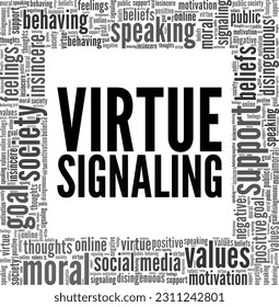 Virtue Signaling word cloud conceptual design isolated on white background.