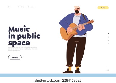 Virtuoso male artist playing classical acoustic guitar performing music in public place vector illustration. Happy man guitarist string instrument player. Landing page template for concert promotion