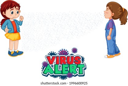 Virus Alert font in cartoon style with a girl look at her friend sneezing isolated on white background illustration