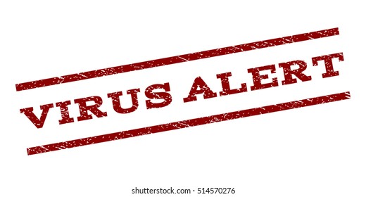 Virus Alert watermark stamp. Text caption between parallel lines with grunge design style. Rubber seal stamp with scratched texture. Vector dark red color ink imprint on a white background.