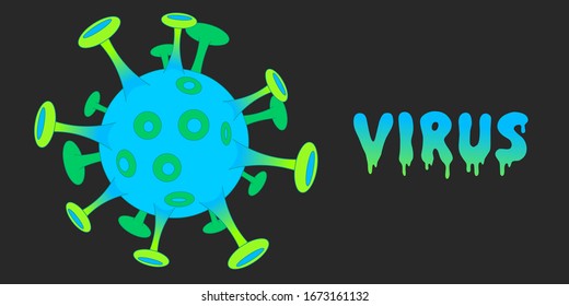 Virus bacteria cell. Corona, SOLID 19,  2019 - nCoV, SARS icon. Blue, green  Coronavirus cell. Diseased, runny slimy virus script. Dark background. Medical illustration Vector