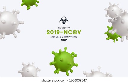 Virus Covid 19-NCP. Novel Coronavirus (2019-nCoV) denoted is single-stranded RNA virus. Background with realistic 3d white and green viruses cells. danger symbol/ sars cov2. vector illustration.