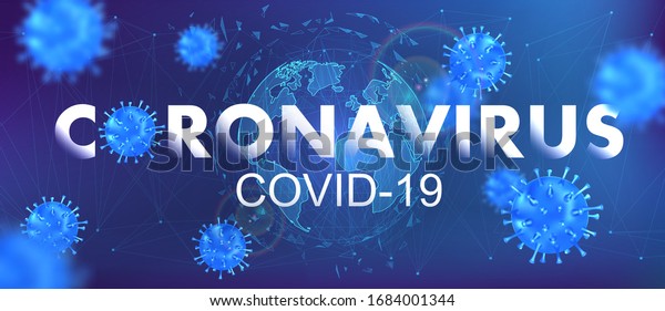 Virus Covid-19 et World Map. Coronavirus de la maladie du virus Wuhan. Coronavirus d'inscription blanc avec bactéries 3D et arrière-plan futuriste et Globe Earth. Illustration vectorielle avec effet flou