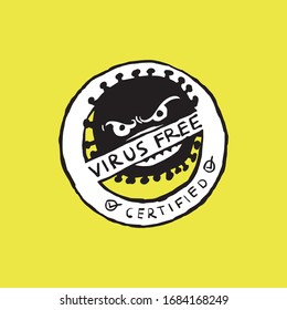 Virus Free certified sign, symbol COVID 19 coronavirus, vector illustration