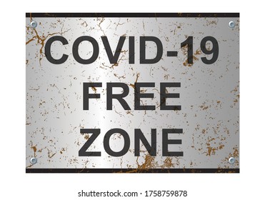 Virus free zone sign relating to worldwide pandemic isolated on white background