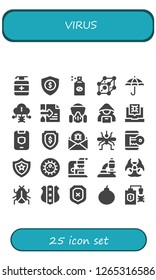  virus icon set. 25 filled virus icons. Simple modern icons about  - Antiseptic, Security, Insecticide, Cells, Protection, Virus, Hacker, Gas mask, Shield, Mosquito, Bacteria