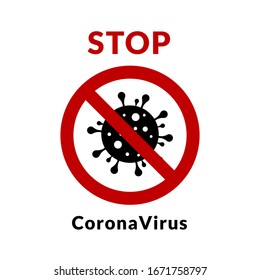 Virus infection bacteria icon. Stop Coronavirus placard isolated on white background, medicine cell symbol, no coronavirus concept. Vector illustration