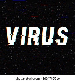 Virus vector glitch text. Stop Novel virus outbreak covid-19 2019-nCoV symptoms in Wuhan China. Travel or vacantion warning with anaglyph 3D effect. Pandemic and epidemic flyer, poster layout