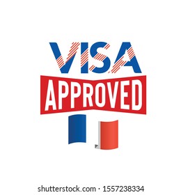 Visa Approved Label with France Flag on white background