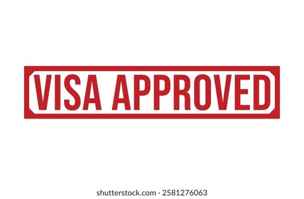 VISA APPROVED red rubber stamp vector design.