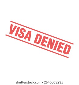 Visa Denied Letter Rubber Stamp Vector Design Template
