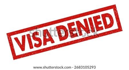 VISA DENIED Red Rubber Stamp Vector Grunge Text Seal Sign Symbol Travel Documents Immigration Official Notices
