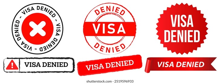 Visa denied rejected rejection deny prohibited passport stamp badges sign sticker emblem design set collection