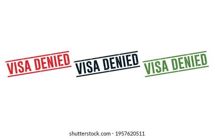 Visa Denied Rubber Stamp around Grunge on White Background. Visa Denied Sign Design Vector Illustration.