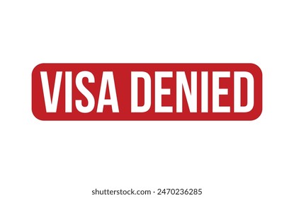 Visa Denied Stamp. Red Visa Denied Rubber grunge Stamp