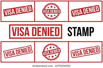 Visa Denied Stamp. Red Visa Denied Rubber grunge Stamp set