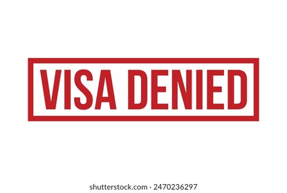 Visa Denied Stamp. Visa Denied Rubber grunge Stamp Seal