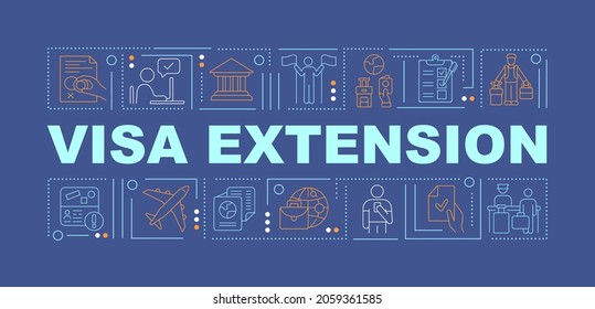 Visa extension blue word concepts banner. Entry permission approval. Infographics with linear icons on turquoise background. Isolated creative typography. Vector outline color illustration with text