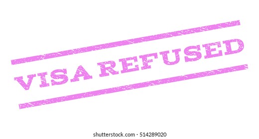 Visa Refused watermark stamp. Text tag between parallel lines with grunge design style. Rubber seal stamp with dust texture. Vector violet color ink imprint on a white background.