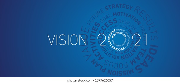 Vision 2021 New Year modern abstract circle word cloud text white shining bold light typography blue greeting card banner
