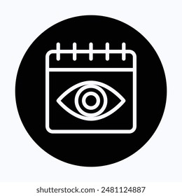 Vision Eye Calendar. View Icon. Date Search Vector Icon, 