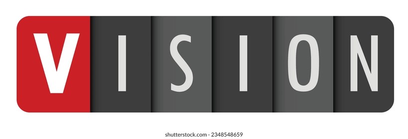 VISION-grauer Vektor-Typografie-Banner mit Anfangsbuchstaben in Rot