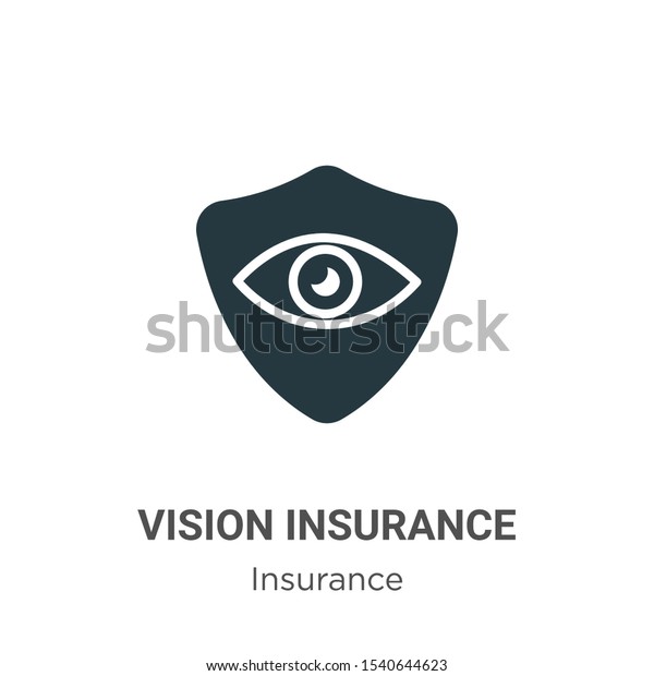 Vision insurance\
vector icon on white background. Flat vector vision insurance icon\
symbol sign from modern insurance collection for mobile concept and\
web apps design.