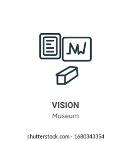 Vision outline vector icon. Thin line black vision icon, flat vector simple element illustration from editable museum concept isolated stroke on white background