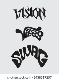 Vision, vibes, swag text custom typography acid brutalism element clip art poster, t shirt graphic design editable