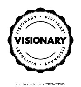 Visionary is one who can envision the future, text stamp concept background